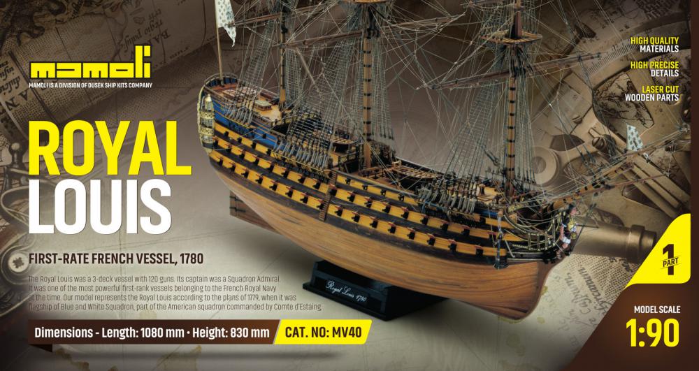 Dusek-Mamoli - Mamoli Royal Louis 1:90 Scale - 3-deck vessel with 120 guns