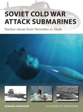 Osprey - Soviet Cold War Attach Submarines