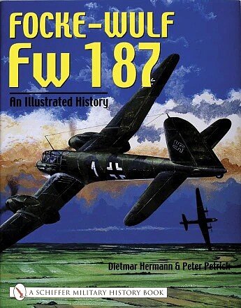 Schiffer - Focke Wulf Fw187/ILL History