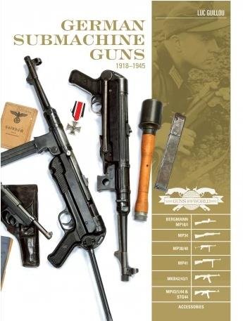 Schiffer - Classic Gun: German Submachine 1918-45