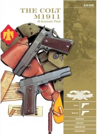 Schiffer - Classic Gun: Colt M1911 .45 Pistol