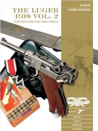 Schiffer - Classic Gun: Lugar P.08 Vol2