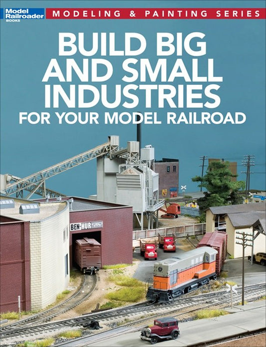 Kalmbach - Build Big and Small Industries