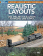 Kalmbach - Realistic Layouts: Art of Illusion