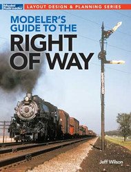 Kalmbach - Modeler's Guide to RR Right of Way