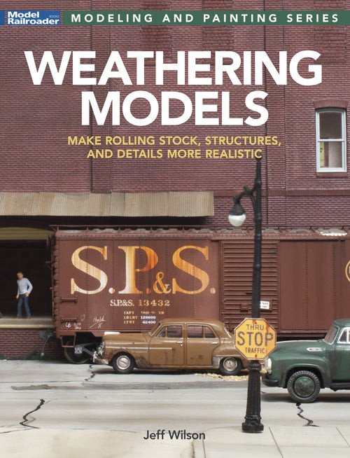Kalmbach - Weathering Models