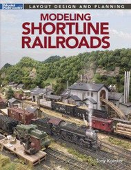 Kalmbach - Modeling Shortline Railroads