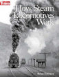 Kalmbach - How Steam Locos Work