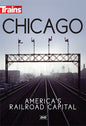 Kalmbach - Chicago America'S Rr Captl Dvd