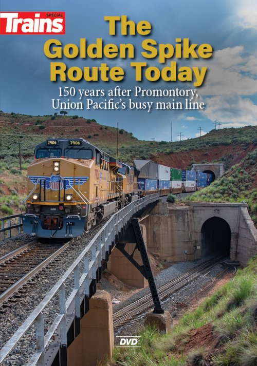 Kalmbach - Golden Spike Route Today DVD