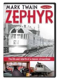 Kalmbach - Mark Twain Zephyr DVD