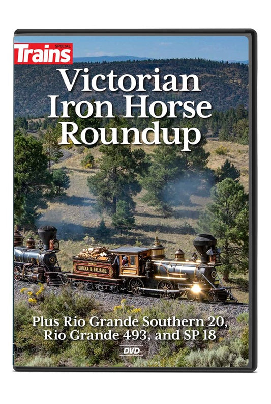 Kalmbach - Victorian Iron Horse Round Up DVD