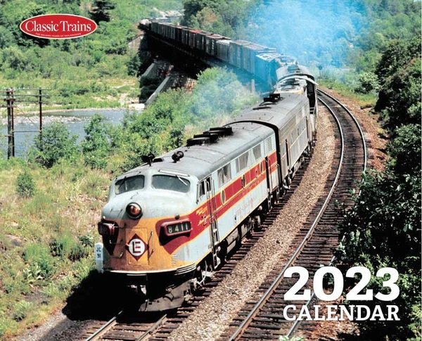 Kalmbach - 2023 Classic Trains Calendar