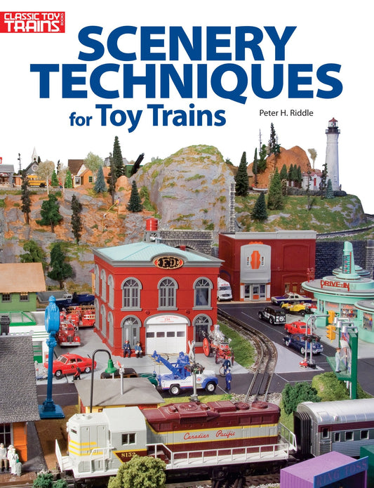 Kalmbach - Scenery Techniques for Toy Tra