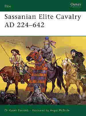 Osprey - Sassanian Elite Cavalry Ad226
