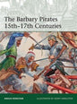 Osprey - The Barbary Pirates 15th-17th
