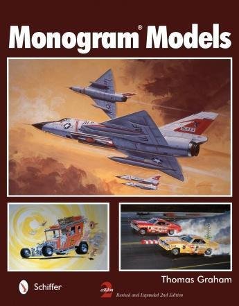 Schiffer - Monogram Models 2nd Edition