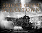 Schiffer - Smoke Over Steamtown