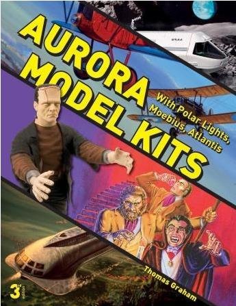 Schiffer - Aurora Model Kits 3rd edition