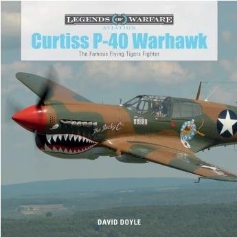 Schiffer - Legends: Curtiss P-40 Warhawk