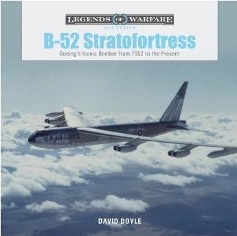 Schiffer - Legends: B-52 Stratofortress