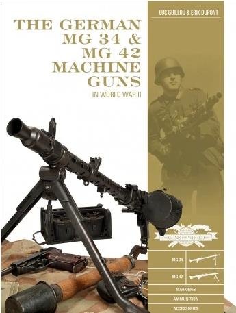 Schiffer - Classic Gun: German MG 34 and MG 42