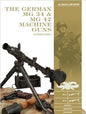 Schiffer - Classic Gun: German MG 34 and MG 42