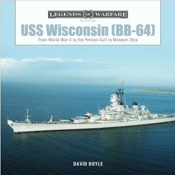 Schiffer - Legends: USS Wisconsin BB-64