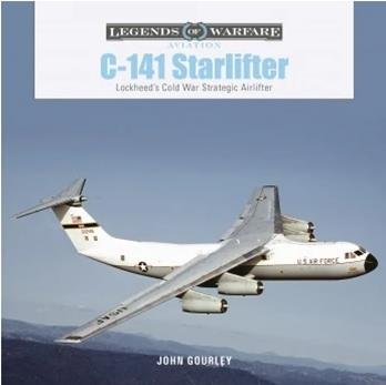Schiffer - Legends: C-141 Starlifter