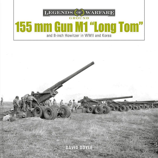 Schiffer - 155mm Gun M1 Long Tom
