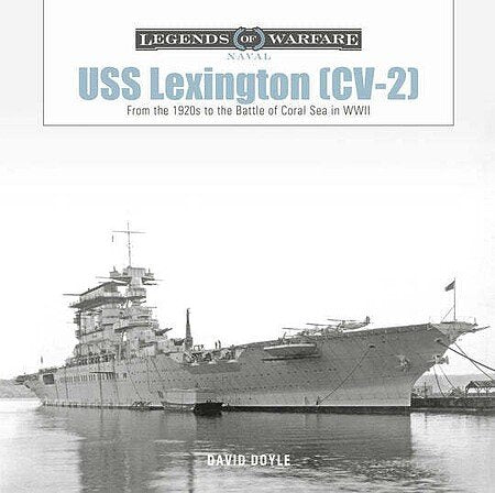 Schiffer - Legends: USS Lexington CV-2