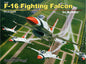 Squadron - F-16 Fighting Falcon in Action