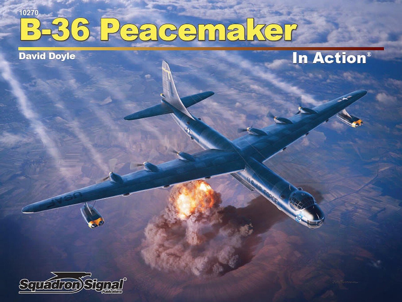 Squadron - B-36 Peacemaker in Action