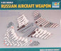 Trumpeter - MODERN RUSSIAN AIRCRAFT WEAPON