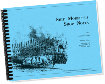 Ship Modeler's Shop Notes, Vol. 1